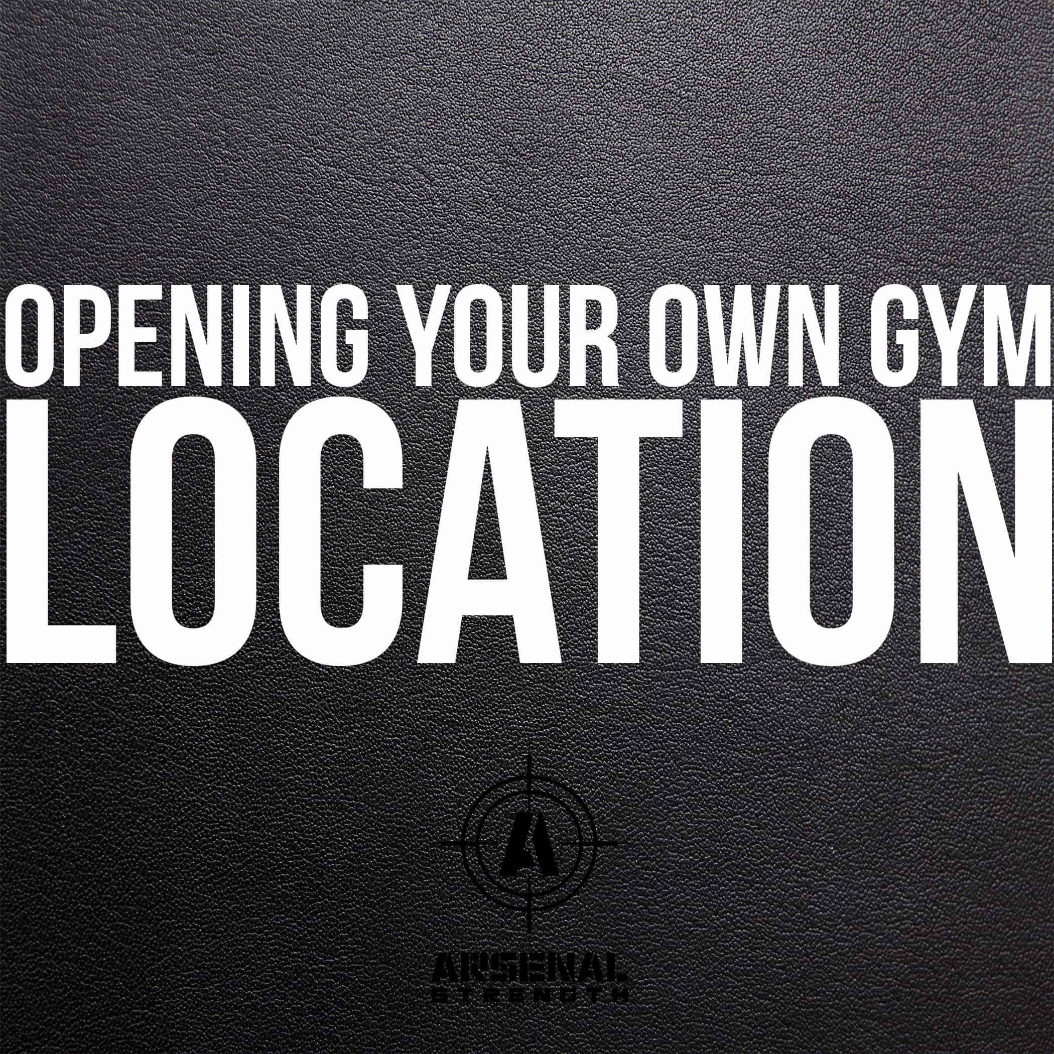 Opening Your Own Gym: Location